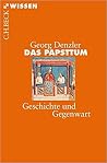 Das Papsttum: Ges...