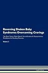 Reversing Shaken Baby Syndrome by Health Central