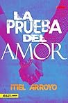 La prueba del amor (Spanish Edition)