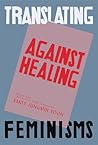 Against Healing: Nine Korean Poets