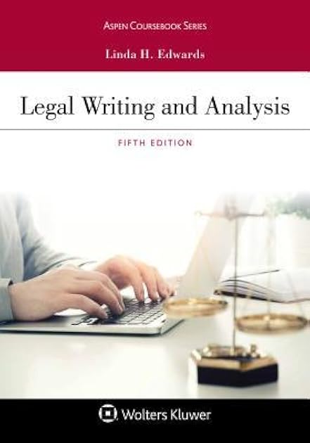 Legal Writing and Analysis (Aspen Coursebook Series)