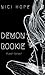 Demon Rookie by Nici Hope