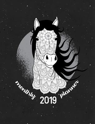 Monthly 2019 Planner: ~ A Year | 12 Month | January 2019 to December 2019 Calendar Planner For To do list Journal Notebook with Monthly Goals