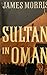 Sultan In Oman