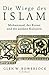 Die Wiege des Islam: Mohammed, der Koran und die antiken Kulturen