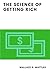 The Science of Getting Rich (Illustrated)