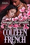Savage Surrender:...