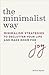 The Minimalist Way: Minimal...