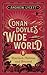 Conan Doyle’s Wide World: S...