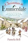Christmas at Emmerdale by Pamela Bell