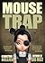 Mouse Trap