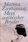 Mein weiblicher Bruder: Brief an die Amazone Mein weiblicher Bruder: Brief an die Amazone