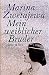 Mein weiblicher Bruder: Brief an die Amazone
