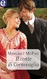 Il conte di Cornovaglia (eLit) (The Cornwall Collection Vol. 1) by Margaret McPhee