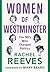 Women of Westminster by Rachel Reeves