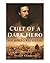 Cult of a Dark Hero: Nichol...