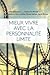Mieux vivre avec la personnalité limite by Julie Desrosiers