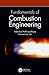 Fundamentals of Combustion Engineering