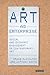 Art as Enterprise: Social and Economic Engagement in Contemporary Art (International Library of Modern and Contemporary Art)