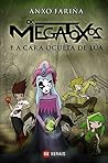 Os Megatoxos e a ...