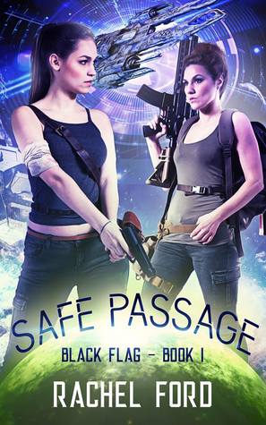 Safe Passage (Black Flag, #1)
