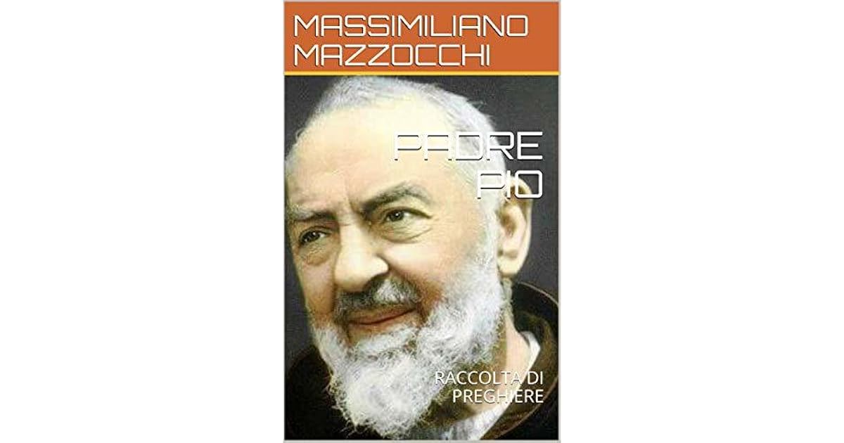 Atto Di Affidamento A Padre Pio