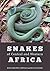 Snakes of Central and Weste...