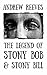 The Legend Of Stony Bob And...