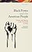 Black Power and the American People: The Cultural Legacy of Black Radicalism