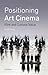 Positioning Art Cinema: Fil...
