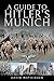 A Guide to Hitler's Munich by David Mathieson