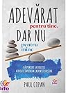 Adevărat pentru t...