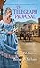 The Telegraph Proposal (Montana Brides #3) by Gina Welborn