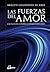 Las fuerzas del amor by Brigitte Champetier de Ribes