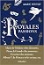 Royales Passions