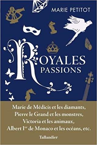 Royales Passions