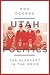 Utah Politics by Rod Decker