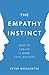 The Empathy Instinct: How to Create a More Civil Society