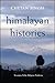Himalayan Histories by Chetan Singh