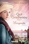 Morgenröte (Die Gut-Greifenau-Reihe #3)