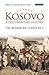 Kosovo, A Documentary Histo...
