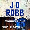 Connections in Death by J.D. Robb