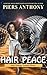 Hair Peace by Piers Anthony