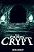 The Paupers' Crypt (Moving In, #5)