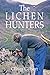 The Lichen Hunters