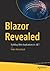 Blazor Revealed by Peter Himschoot