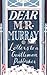 Dear Mr Murray: Letters to a Gentleman Publisher