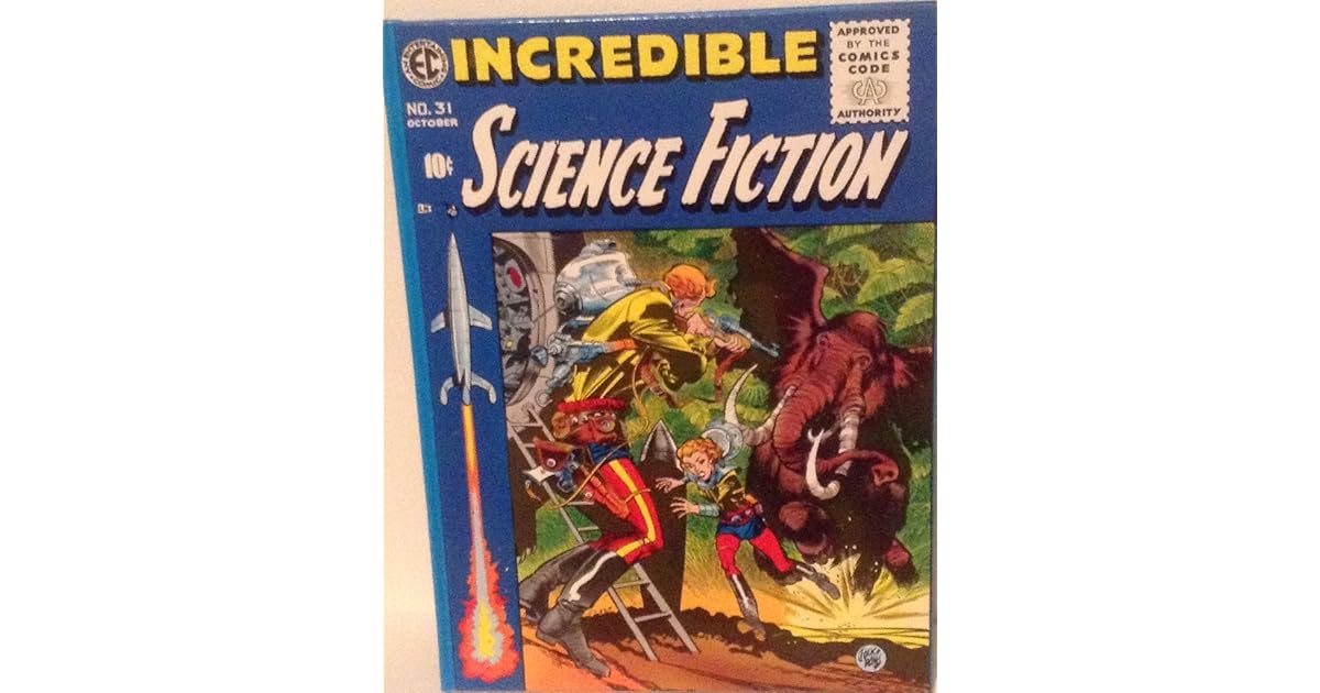 EC Library Incredible Science Fiction by Bill Spicer