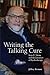 Writing the Talking Cure by Jeffrey Berman