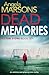 Dead Memories (D.I. Kim Stone #10)